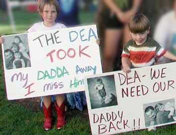 DEA took Daddy away