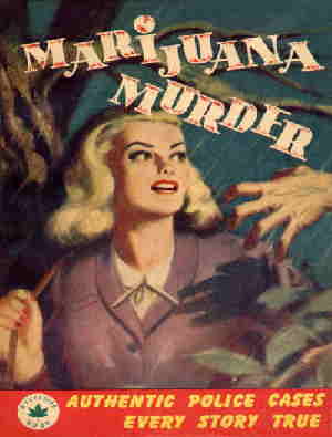 Marijuana Murder